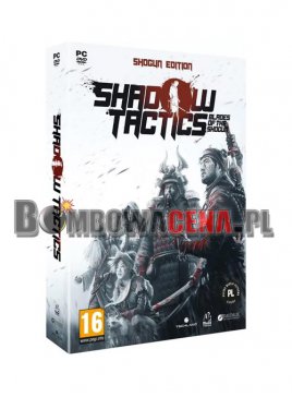 Shadow Tactics: Blades of the Shogun [PC] PL, Shogun Edition, NOWA